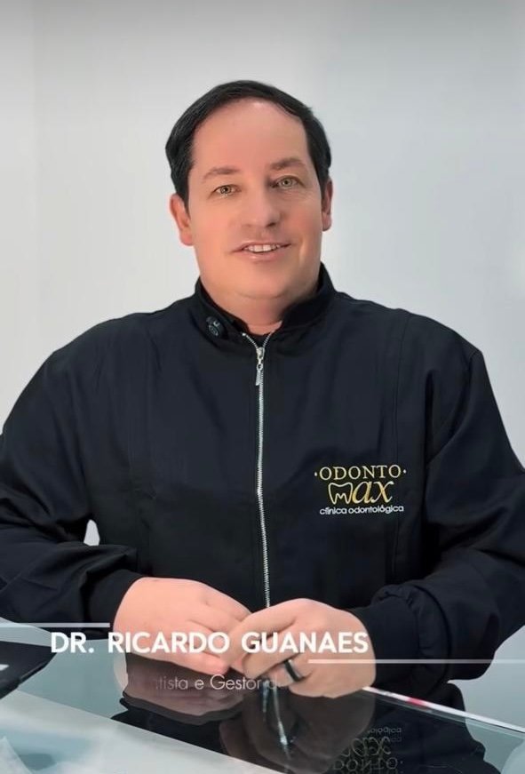 Dr. Ricardo Guanaes, ortodontista e gestor da Clínica Odonto Max